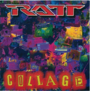 Ratt – Collage