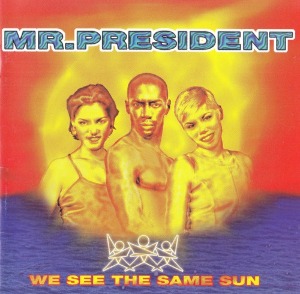 Mr.President – We See The Same Sun