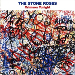 The Stone Roses – Crimson Tonight (EP)