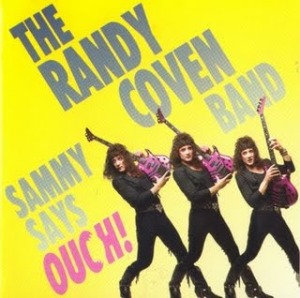 Randy Coven – Sammy Says Ouch !