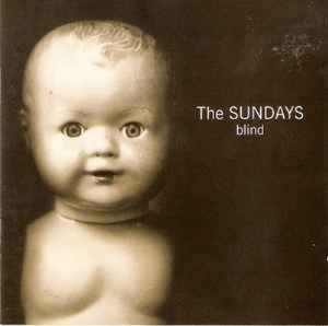 The Sundays - Blind