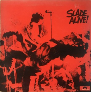 Slade – Slade Alive!