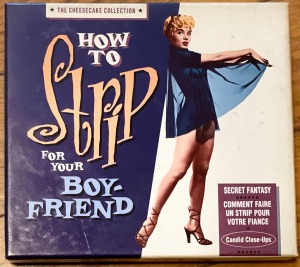 Ann Corio, Sonny Lester Et Son Orchestre – How To Strip For Your Boy-Friend