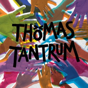 Thomas Tantrum – Thomas Tantrum (digi)