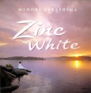 (J-Pop)Midori Karashima – Zinc White