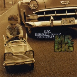 Mr.Big – Big, Bigger, Biggest: The Best Of