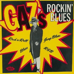 V.A. - Gaz&#039;s Rockin&#039; Blues