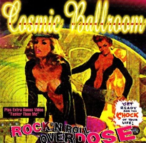 Cosmic Ballroom – Rock &#039;n Roll Overdose