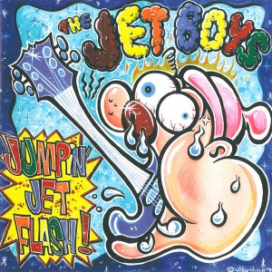 (J-Rock)The Jet Boys – Jumpin&#039; Jet Flash