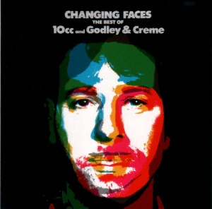 10cc and Godley &amp; Creme – Changing Faces: The Best Of