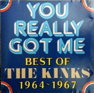The Kinks – You Really Got Me: The Best Of The Kinks 1964 - 1967