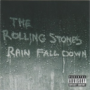 The Rolling Stones – Rain Fall Down (Single)