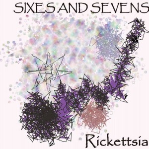 (J-Rock)Rickettsia - Sixes And Sevens (EP)