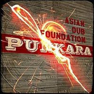 Asian Dub Foundation – Punkara