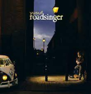 Yusuf(Cat Stevens) – Roadsinger