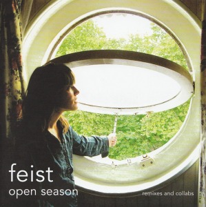 Feist – Open Season - Remixes And Collabs