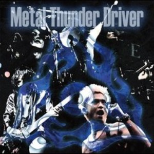 The Cycle – Metal Thunder Driver (CD+DVD) (EP)