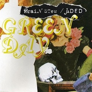 Green Day – Brain Stew / Jaded (Single)