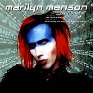 Marilyn Manson – Rock Is Dead (Single)