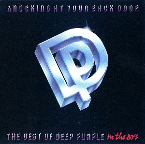 Deep Purple – Knocking At Your Back Door: The Best Of
