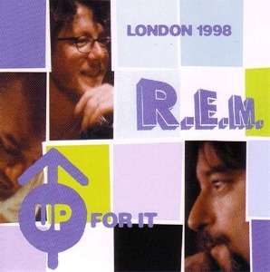 R.E.M. – Up For It (bootleg)