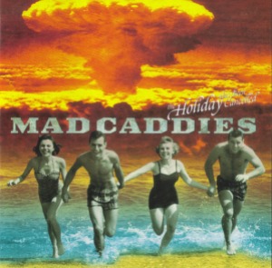 Mad Caddies – The Holiday Has Been Cancelled (EP)