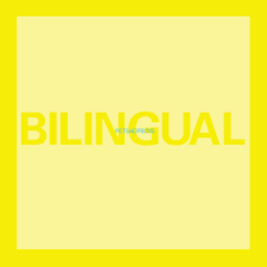 Pet Shop Boys – Bilingual