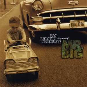 Mr.Big – Big, Bigger, Biggest: The Best Of