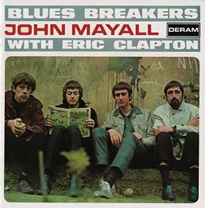 John Mayall &amp; The Bluesbreeakers with Eric Clapton - S/T