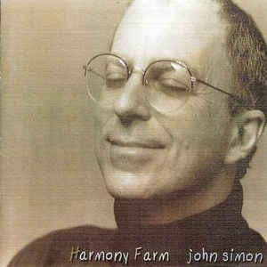 John Simon – Harmony Farm
