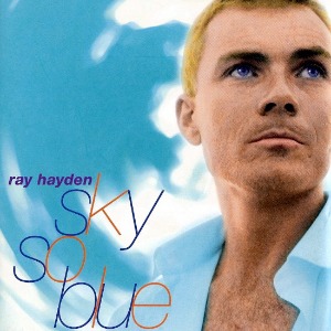 Ray Hayden – Sky So Blue