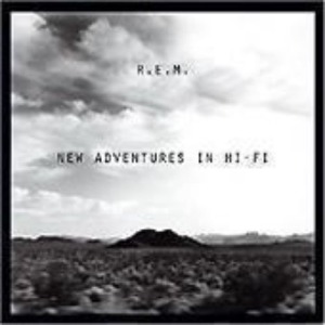 R.E.M. - New Adventure In Hi-Fi