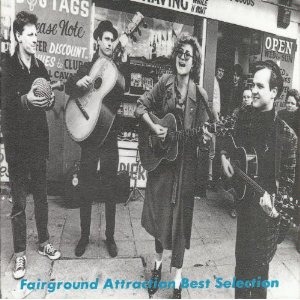 Fairground Attraction – Best Selection