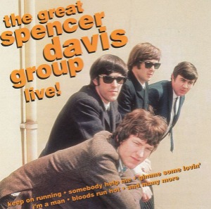 The Spencer Davis Group – The Great Spencer Davis Group Live