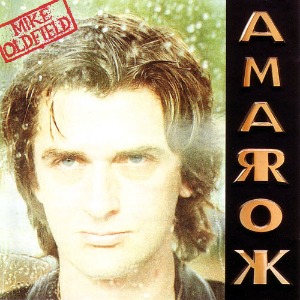 Mike Oldfield – Amarok (remaster)