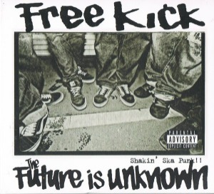 (J-Rock)Free Kick – The Future Is Unknown (digi)