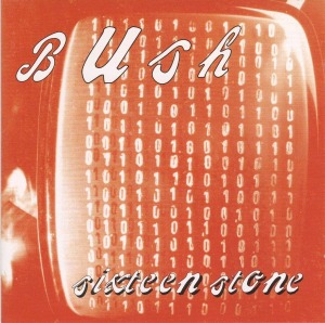 Bush – Sixteen Stone (2cd)