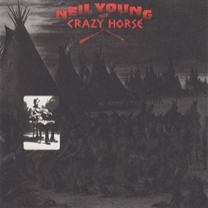Neil Young With Crazy Horse – Broken Arrow