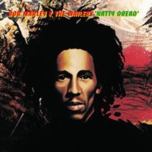 Bob Marley &amp; The Wailers – Natty Dread