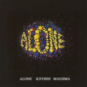 (J-Rock)Kiyoshi Maejima - Alone