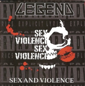 Legend – Sex And Violence