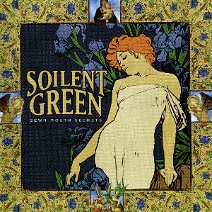 Soilent Green – Sewn Mouth Secrets