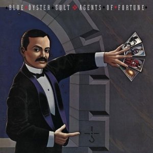 Blue Oyster Cult – Agents Of Fortune