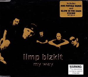 Limp Bizkit – My Way (Single)