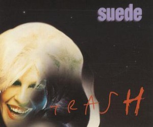 Suede – Trash (Single)