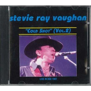 Stevie Ray Vaughan – Cold Shot Vol.2 (bootleg)