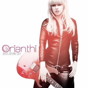 Orianthi – Believe (II)