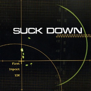 (J-Rock)Suck Down – First Impact Y2K