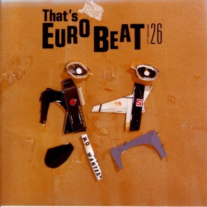 V.A. - That&#039;s Eurobeat Vol. 26