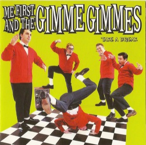 Me First And The Gimme Gimmes – Take A Break